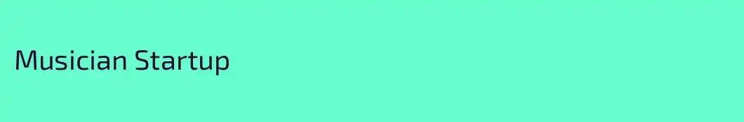 Musician Startup